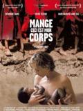 Mange, Ceci Est Mon Corps