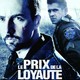 photo du film Le prix de la loyauté