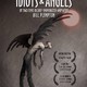 photo du film Des idiots et des anges