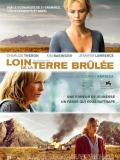 voir la fiche complète du film : Loin de la terre brûlée