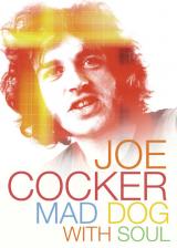 voir la fiche complète du film : Joe cocker : mad dog with soul