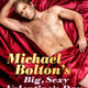photo du film Michael bolton's big, sexy valentine's day special