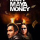 photo du film Moh maya money