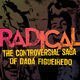 photo du film Radical : la saga controversée de dadá figueiredo