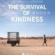 photo du film The Survival of Kindness