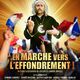 photo du film En Marche vers l'Effondrement !