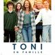 photo du film Toni, en famille