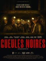 voir la fiche complète du film : Gueules noires