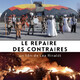 photo du film Le Repaire des Contraires
