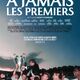 photo du film A jamais les premiers