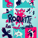 photo du film Roquette et les Mal-Aimés