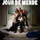 photo du film Jour de merde