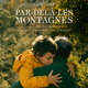 photo du film Par-delà les montagnes