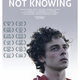 photo du film Not Knowing