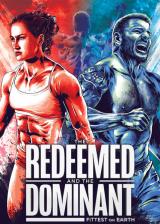 voir la fiche complète du film : The redeemed and the dominant : fittest on earth