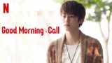 Good morning call