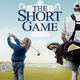 photo du film The short game