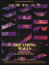 voir la fiche complète du film : Dreaming Walls