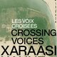 photo du film Les Voix croisées