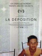 voir la fiche complète du film : La Déposition