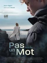 voir la fiche complète du film : Pas un mot