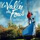 photo du film La Vallée des fous