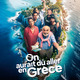 photo du film On aurait dû aller en Grèce