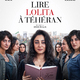 photo du film Lire Lolita à Téhéran