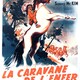 photo du film La Caravane de l'enfer