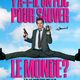 photo du film Y a-t-il un flic pour sauver le monde ?