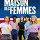 photo du film La Maison des femmes