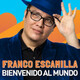 photo du film Franco escamilla : bienvenido al mundo