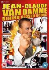 Jean Claude Van Damme : Behind Closed Doors