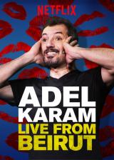 Adel Karam : Live From Beirut
