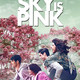photo du film The sky is pink