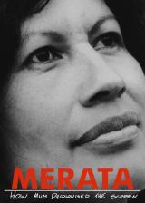 Merata : How Mum Decolonised The Screen