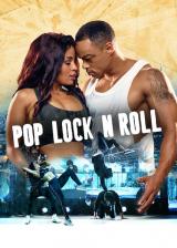 voir la fiche complète du film : Pop, Lock  n Roll