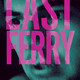 photo du film Last Ferry