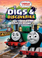 voir la fiche complète du film : Thomas & Friends : Digs & Discoveries : All Track s Lead to Rome