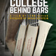 photo du film Ken Burns Presents : College Behind Bars : A Film by Lynn Novick and Produced by Sarah Botstein