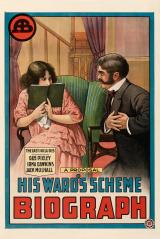 voir la fiche complète du film : His Ward s Scheme