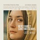 photo du film Never Rarely Sometimes Always