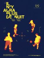 Il N y Aura Plus De Nuit