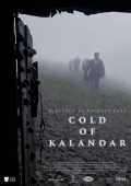 voir la fiche complète du film : Cold of Kalandar