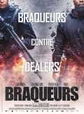 voir la fiche complète du film : Braqueurs