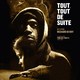photo du film Tout, tout de suite