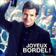 photo du film Joyeux bordel !