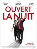 voir la fiche complète du film : Ouvert la nuit