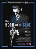 Born to Be Blue