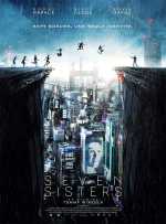 voir la fiche complète du film : Seven Sisters